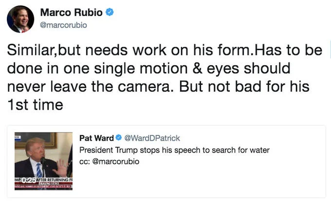 Donald Trumps Water Break — Screenshot of Marco Rubio's verified tweet sarcastically critiquing Trump's water-drinking form.
