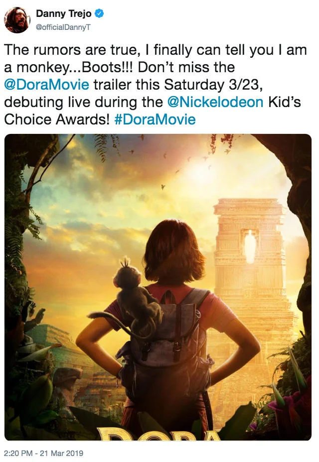 Dora And The Lost City Of Gold — Screenshot of a Danny Trejo tweet promoting the Dora movie trailer, with a poster of Dora and Boots facing a jungle temple.