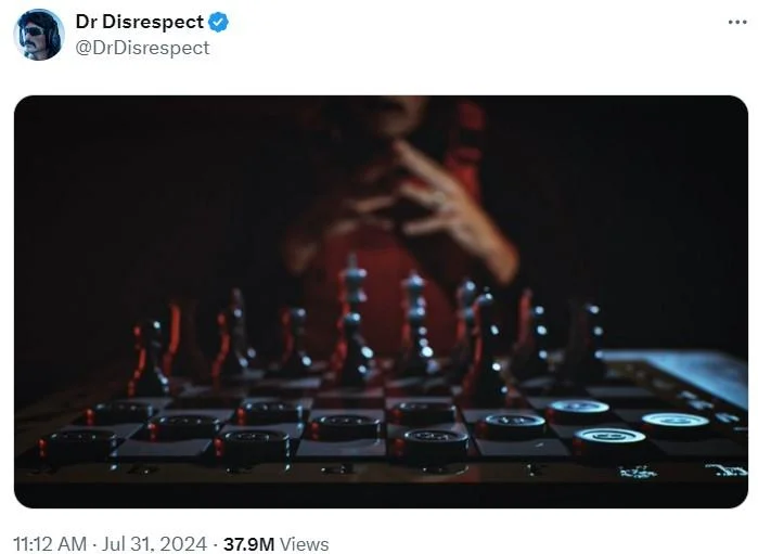 Dr Disrespect Chess Vs Checkers Post — Dr Disrespect @DrDisrespect ... 11:12 AM Jul 31, 2024 37.9M Views