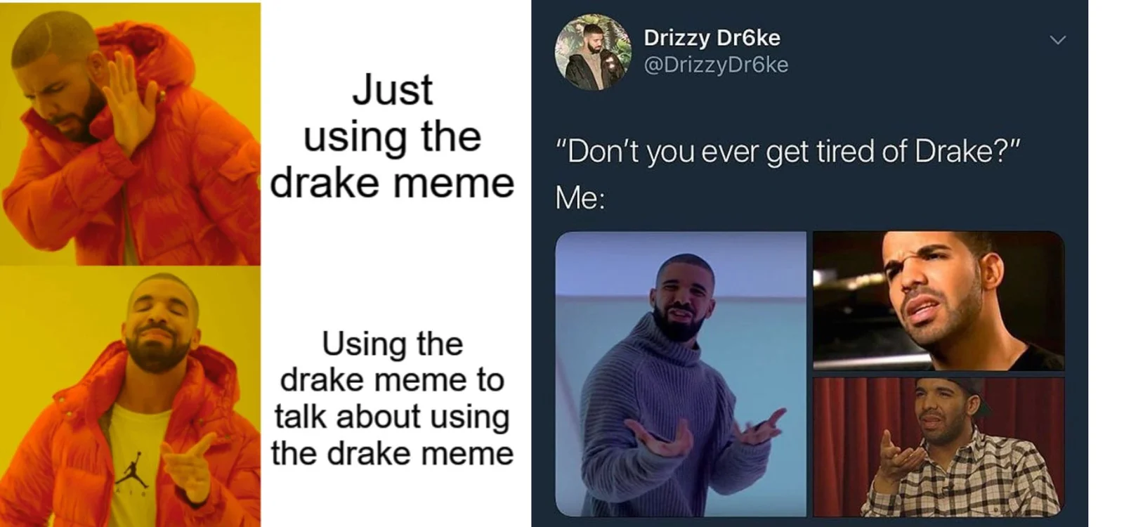 A composite image showing the original two-panel Drake meme alongside explanatory text and social media screenshot illustrating real-world meme usage.