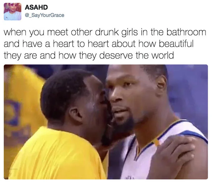 Draymond Green Talking To Kevin Durant — Tweet using the Draymond and Durant image with a caption about heart-to-heart conversations with drunk girls in a