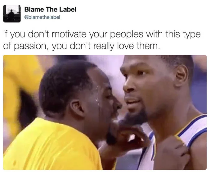 Draymond Green Talking To Kevin Durant — Tweet using the Draymond and Durant photo alongside a caption about passionately motivating loved ones