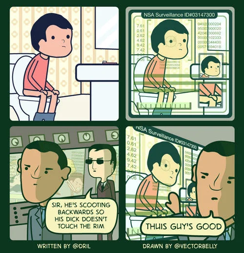 Four-panel comic of a man on a toilet under NSA surveillance from a @dril tweet