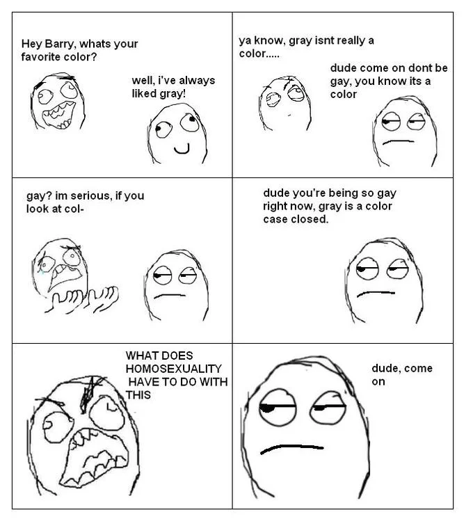 Six-panel rage comic ending with the Dude Come On face saying 'dude, come on'