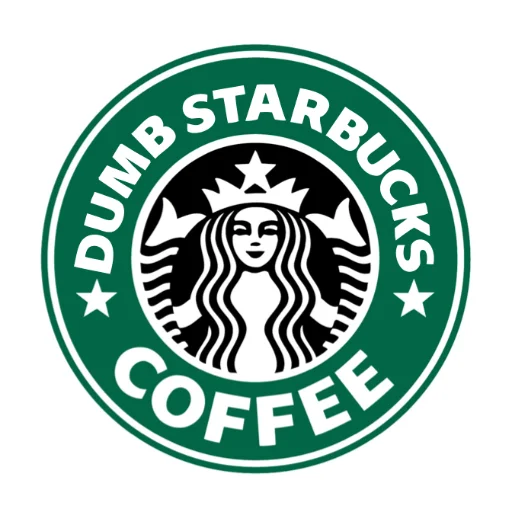 Green circular Dumb Starbucks Coffee logo parodying the Starbucks siren emblem