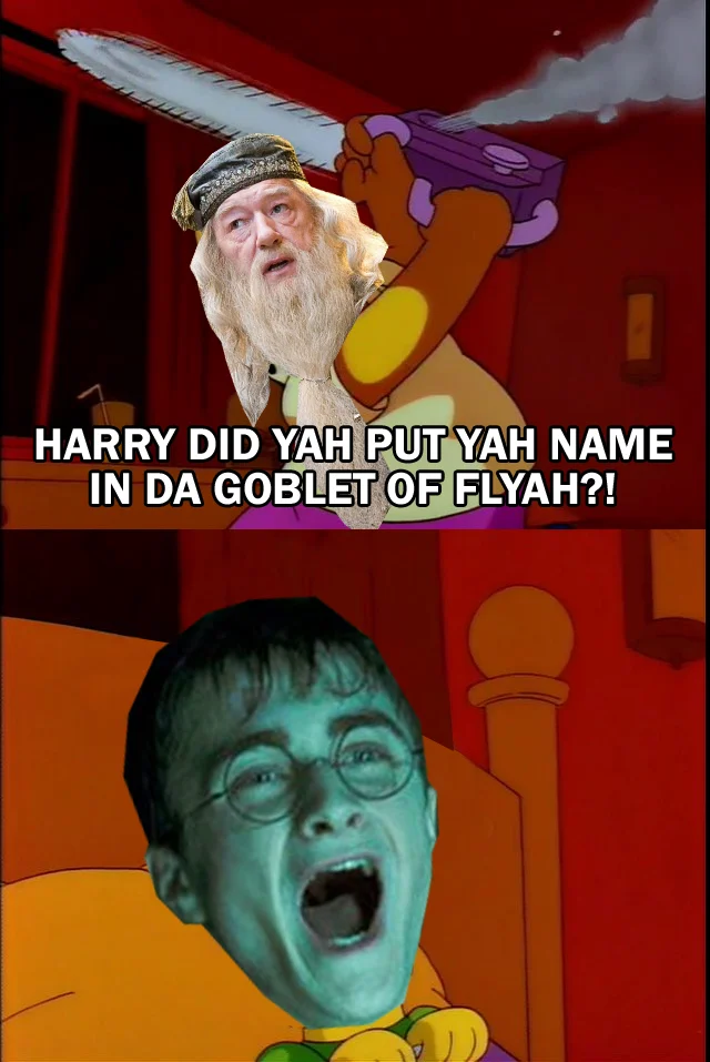 Dumbledore Asked Calmly — Simpsons chainsaw scene with Dumbledore and Harry faces photoshopped on the characters
