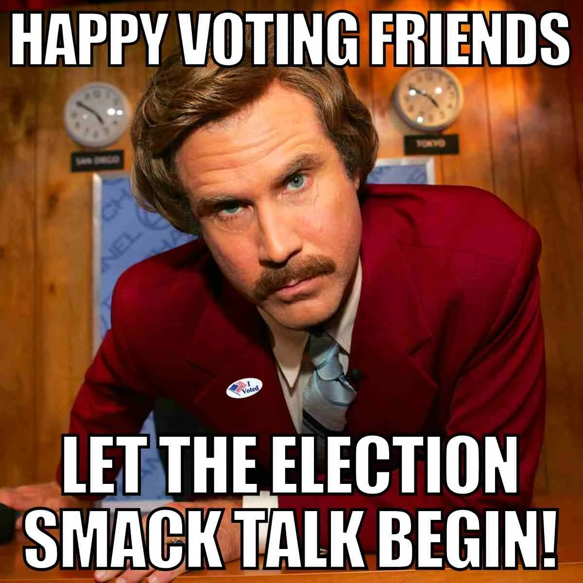 Election Year Meme — Will Ferrell smiling with impact font text about happy voting and election smack talk