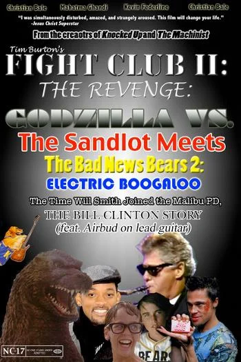 Complex mashup poster combining multiple films with Electric Boogaloo sequel titles.