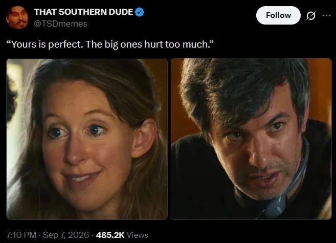 Elizabeth Holmes and Nathan Fielder "Why Would I Deceive You?" — That Southern Dude tweet with innuendo caption over Holmes and Fielder split image