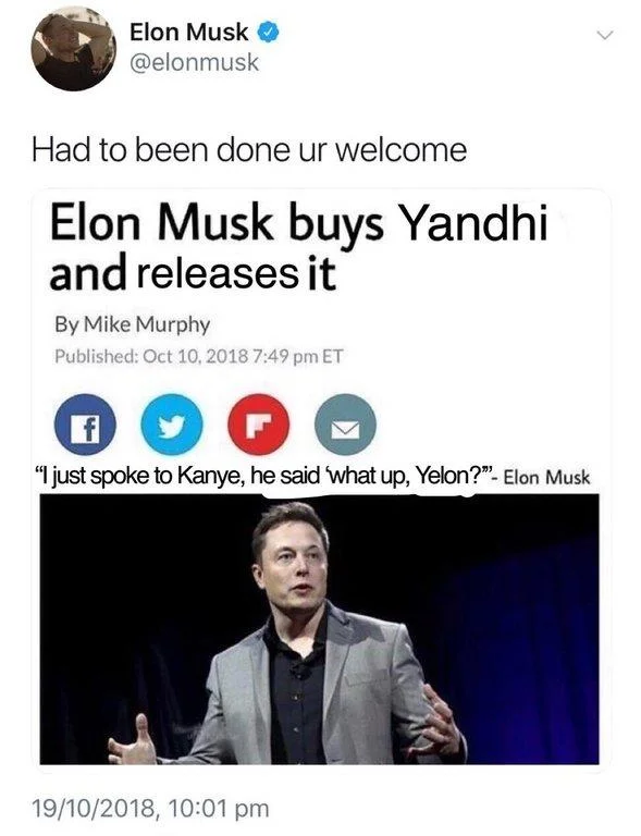 Elon Musk Buys And Deletes — Meme variant with fake headline about Musk buying and releasing Kanye's Yandhi album