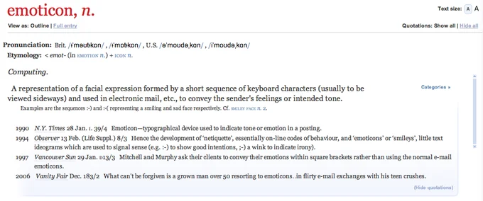 Emoticons — Oxford English Dictionary definition of emoticon with pronunciation and etymology.