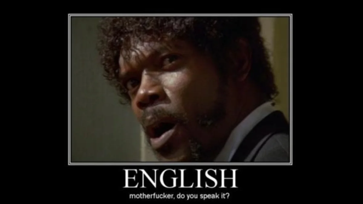 Samuel L. Jackson as Jules from Pulp Fiction demotivational poster reading ENGLISH motherfucker, do you speak it?