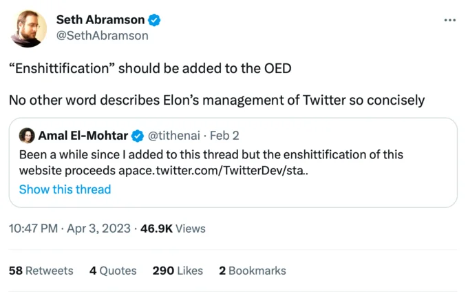 Tweet by Seth Abramson suggesting 'enshittification' be added to the Oxford English Dictionary to describe Elon Musk's Twitter management.