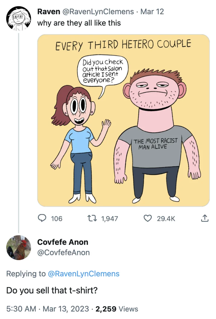 Every Third Hetero Couple The Most Racist Man Alive — Twitter thread showing original cartoon tweet and Covfefe Anon asking to buy the shirt