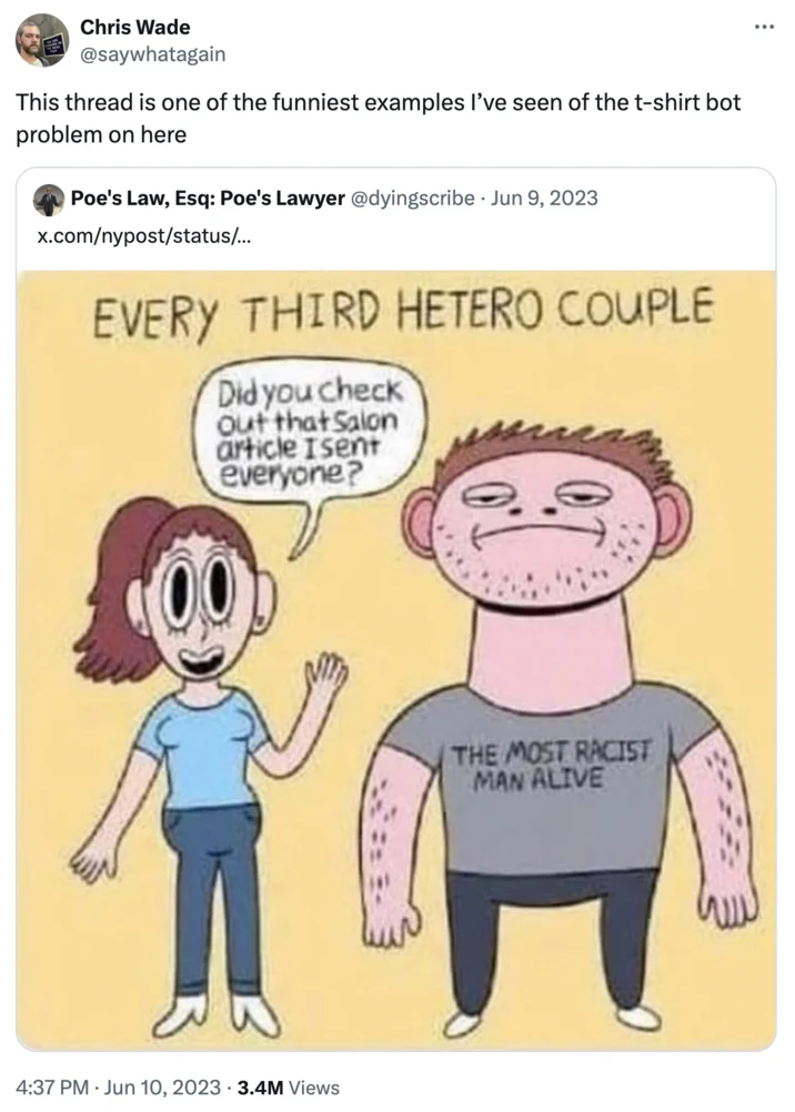 Every Third Hetero Couple The Most Racist Man Alive — Chris Wade tweet joking that the cartoon exemplifies the 't-shirt bot problem' on Twitter