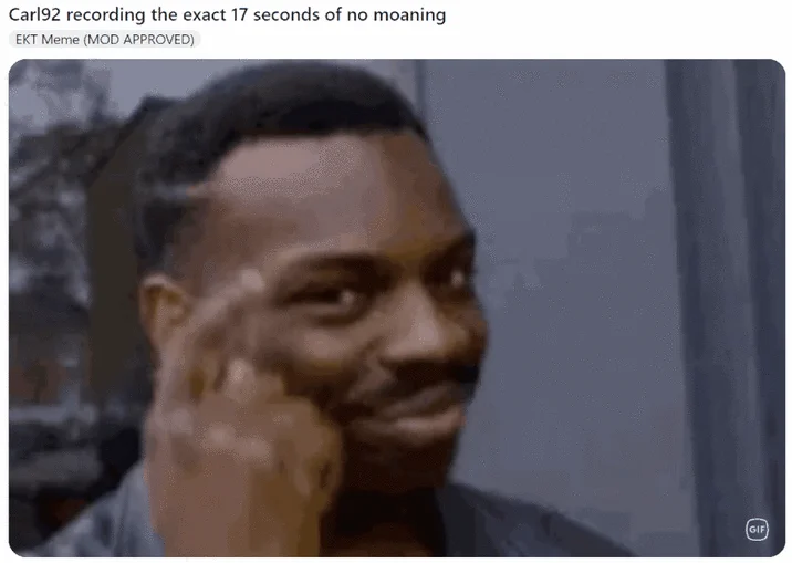 "Everyone Knows That" — Social media post with sly tapping-temple GIF about recording clean seconds of EKT audio
