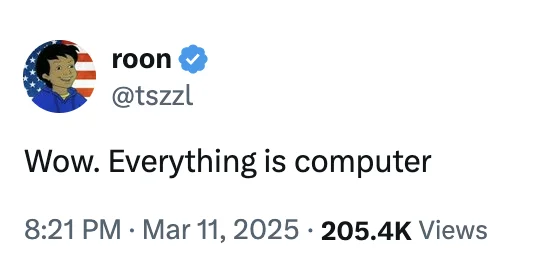Minimal Twitter post screenshot showing 'Wow. Everything is computer' with 205.4K views.