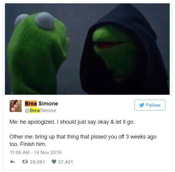 Evil Kermit screenshot collage about accepting apology versus rehashing old grievances.