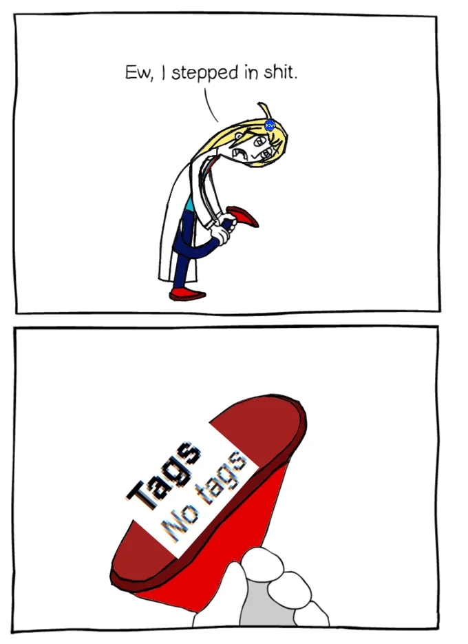 Comic edit with 'Ew I stepped in shit' and 'Tags: No tags' on the shoe