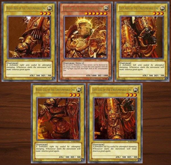 Exodia The Forbidden One — Donald Trump Exodia parody card set titled Trump the Unstumpable One