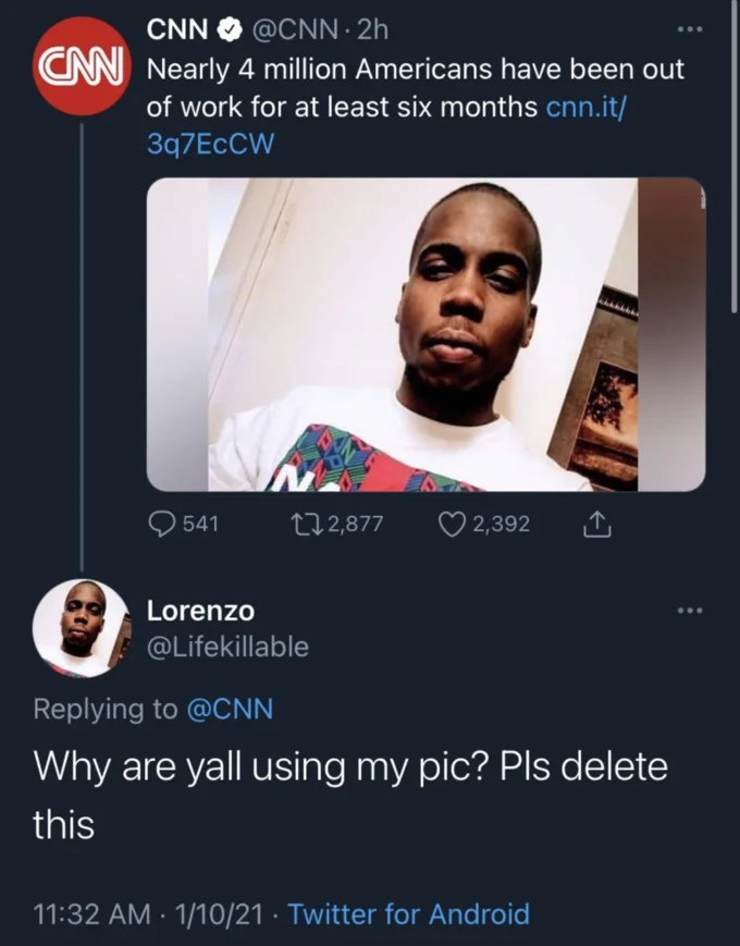 Face Of Unemployment — Screenshot of CNN tweet featuring Lorenzo's selfie with his reply asking CNN to remove his photo