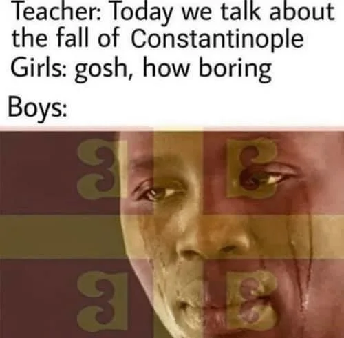 Fall Of Constantinople — Meme of a crying face overlaid with the Byzantine flag, reacting to a lesson on Constantinople's fall.