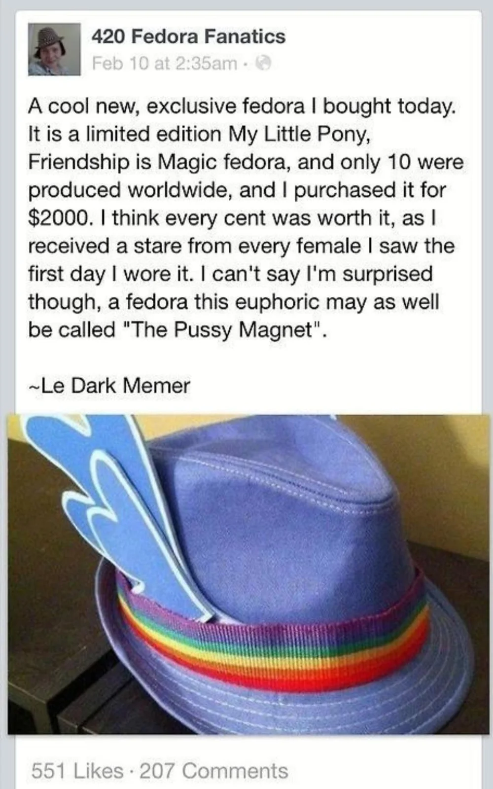 Facebook fedora neckbeard post: My Little Pony limited edition fedora purchase brag with price