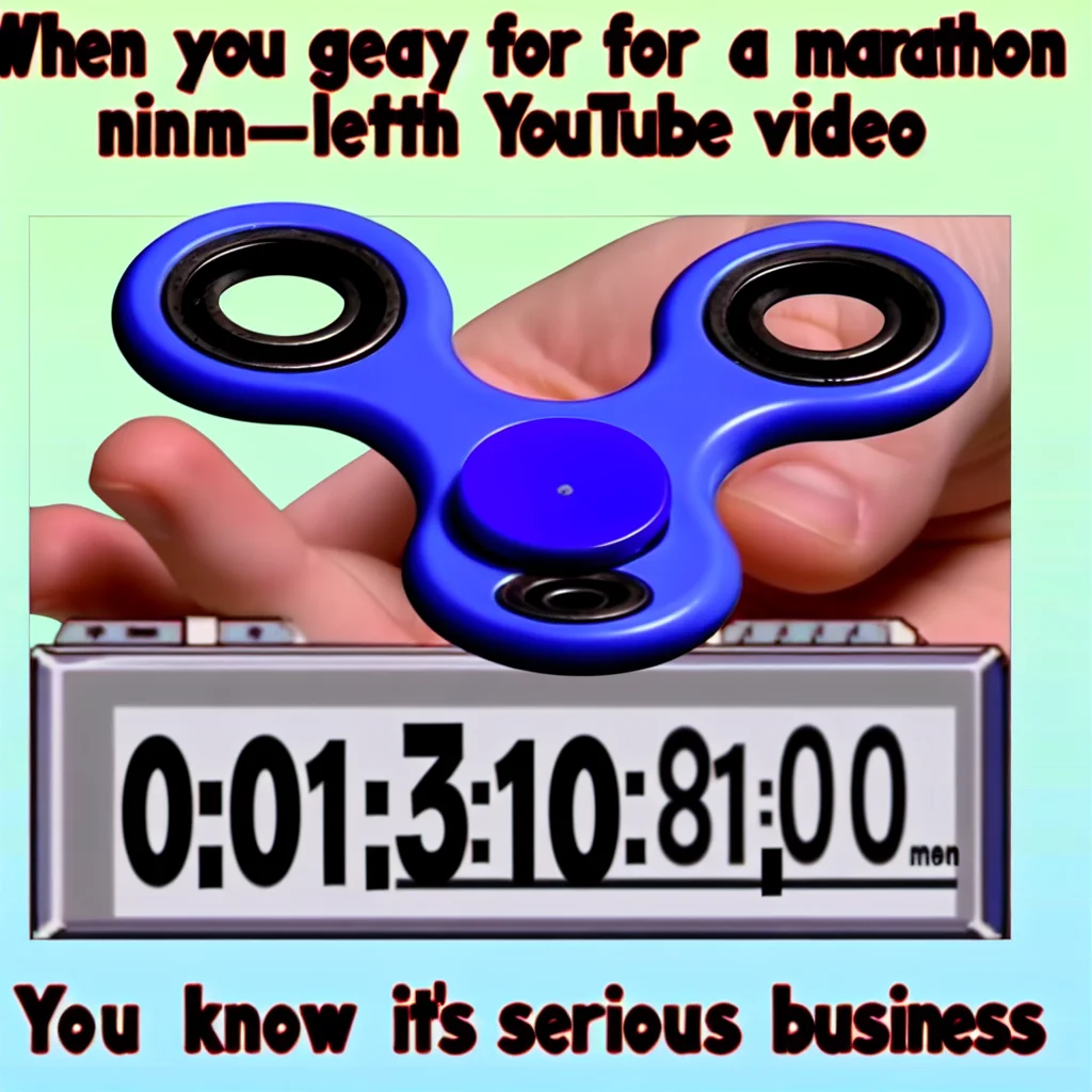 Blue fidget spinner above a timer showing 0:01:3:10:81:00 min with text 'You know it's serious business'
