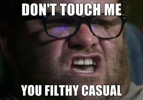 Filthy Casual — Image macro of angry bearded man with glasses and 'DON'T TOUCH ME' text.