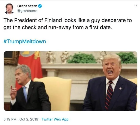 Finnish President Next To Trump — Twitter post joking about desperate first date getaway body language.