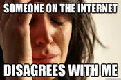 First World Problems — Crying woman distressed that someone on internet disagrees.