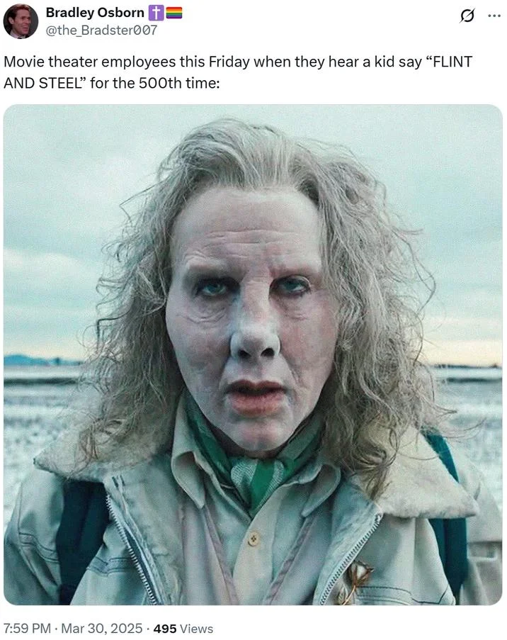 Flint And Steel / Minecraft Movie — Twitter post about movie theater employees hearing 'Flint and Steel' 500 times.