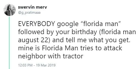 Twitter post explaining Florida Man meme and birthday variation game.