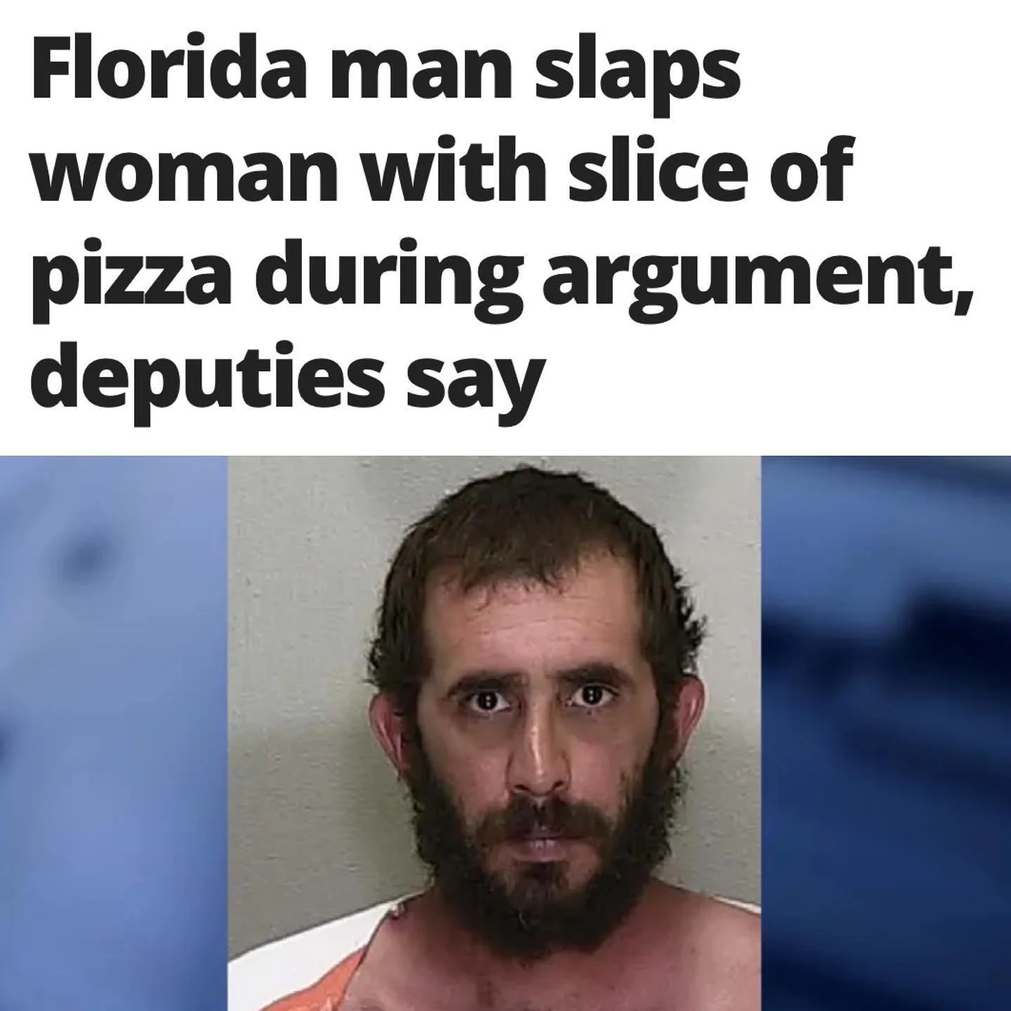 Headline about Florida Man assault with pizza during argument.