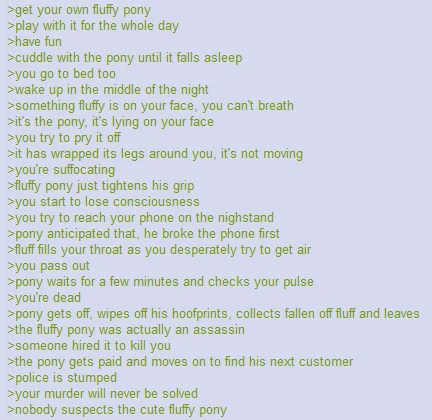 Fluffy Ponies — Greentext story about a fluffy pony assassin killing its owner