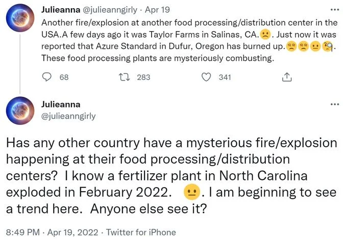 Food Processing Plants Fires Conspiracy Theory — Twitter screenshot of user Julieanna listing recent food plant fires and questioning a trend