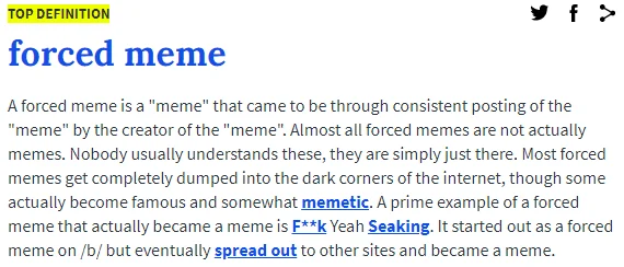 Forced Memes 2 — Urban Dictionary entry defining forced meme with Seaking example.