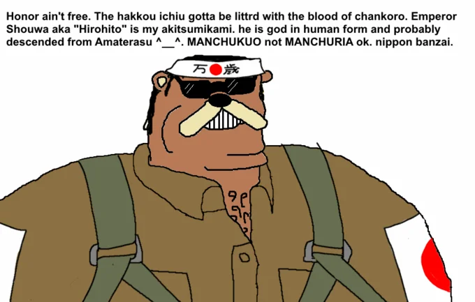 Freedom Ain't Free meme variant depicting an Imperial Japanese soldier with pro-Hirohito text
