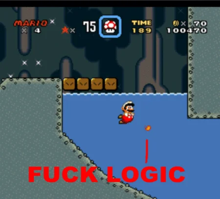 Super Mario World Mario throwing fireballs underwater with caption Fuck Logic