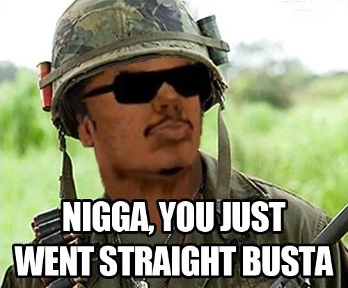 Full Retard — Kirk Lazarus edited with sunglasses and mustache captioned 'Nigga, you just went straight busta'