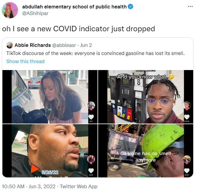 Gas Doesn't Smell Like It Used To — Twitter post joking that gasoline losing its smell is a new COVID indicator, quoting a tweet about the TikTok trend