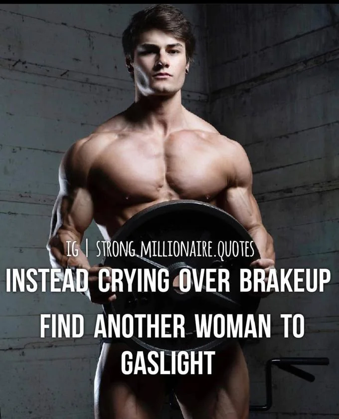 A muscular man in fitness pose with Impact text 'STRONG.MILLIONAIRE.QUOTES' and cynical relationship advice about gaslighting.