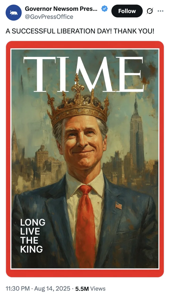 Gavin Newsoms Press Office Copying Trump — A satirical TIME magazine-style cover depicting Gavin Newsom wearing a crown with 'LONG LIVE THE KING' text and NYC
