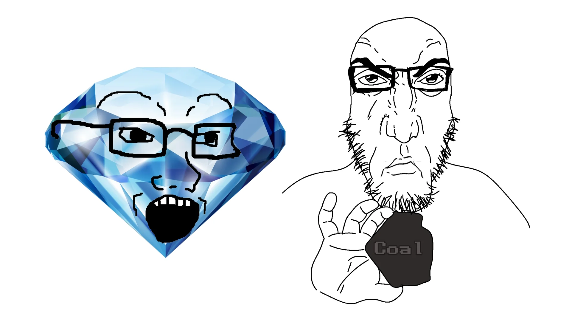 Gem and Coal — Diamond with soyjak face next to bearded wojak holding a chunk labeled Coal