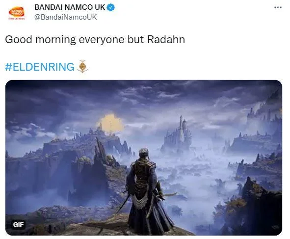 General Radahn — BANDAI NAMCO UK tweet reading 'Good morning everyone but Radahn' with Elden Ring vista.