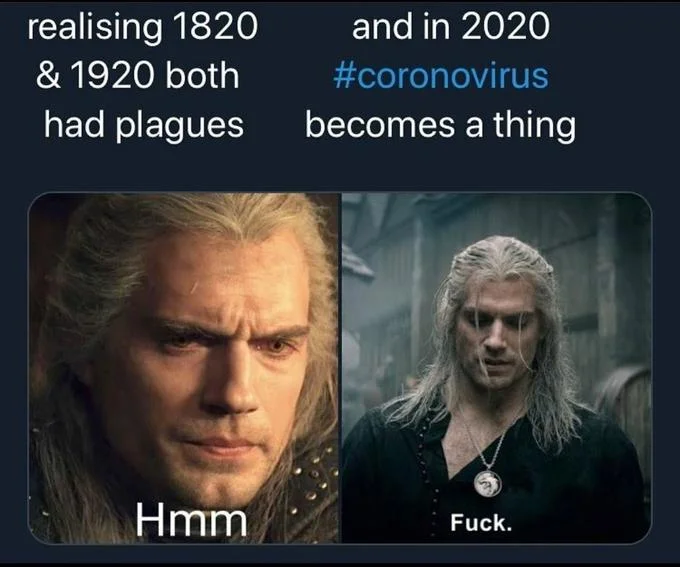 Geralts Hmm — A comparative meme with Geralt's 'Hmm' and 'Fuck' reactions to pandemic awareness side by side.