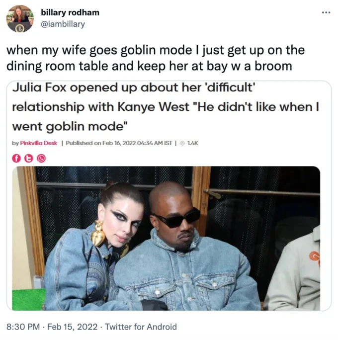 Tweet joking about using a broom to keep wife at bay when she goes goblin mode.