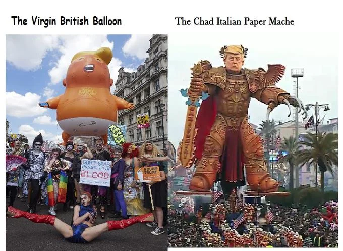 God Emperor Trump — Virgin vs Chad comparison of Trump Baby Blimp balloon versus Italian God-Emperor Trump parade float
