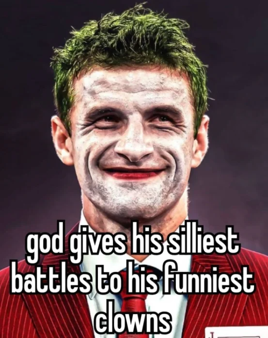 God Gives His Hardest Battles To His Strongest Soldiers — Man wearing white and red clown face paint smiling broadly with text 'god gives his silliest battles