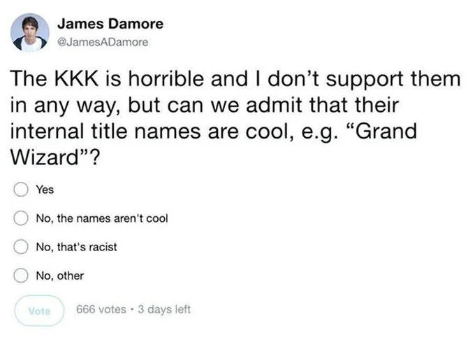 Google Manifesto — James Damore Twitter poll about KKK title names